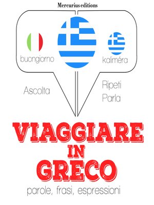 cover image of Viaggiare in Greco